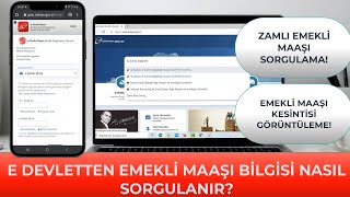 E Devletten Emekli Maaşı Nasıl Sorgulanır Zamlı Emekli Maaşı Öğrenme [upl. by Belter977]