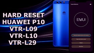 HARD RESET HUAWEI P10 VTRL09 VTRL10 VTRL29 [upl. by Murray]