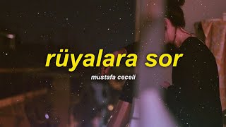 mustafa ceceli  rüyalara sor slowed  reverb sözleri [upl. by Lynch104]