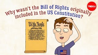 Why wasn’t the Bill of Rights originally in the US Constitution  James Coll [upl. by Mamoun]