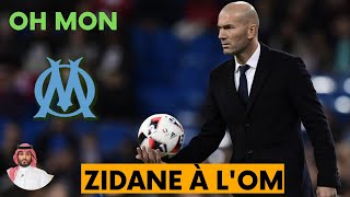 🚨ZIDANE À LOM 💥DERNIÈRES NOUVELLES DE LOLYMPIQUE DE MARSEILLE  OM [upl. by Dovev]