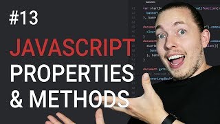 13 What are JavaScript Properties and Methods  Properties and Methods  JavaScript Tutorial [upl. by Ylebmik]