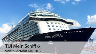 TUI Cruises Mein Schiff 6 Ostsee 2017 [upl. by Naples]