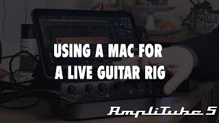 Amplitube 5 Live Guitar Rig with Apple Mac Mini [upl. by Adair]