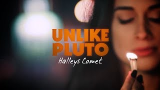 Unlike Pluto  Halleys Comet [upl. by Frech]