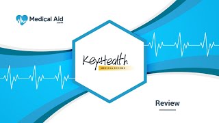 KeyHealth Medical Scheme  Review 20232024 [upl. by Natloz]