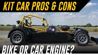 Pros Vs Cons of Owning a Seven Kit Car  Bike Vs Car Engine [upl. by Lledualc442]