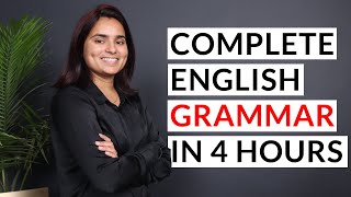 Complete English Grammar  Full Course in 4 hours  2024 [upl. by Dal143]