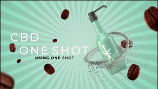 CBD ONE SHOT  How to use  Top tips  Part 2 [upl. by Hewart275]