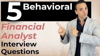 5 Financial Analyst Behavioral Interview Questions amp Answers [upl. by Noma673]