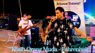 Dulu lagu ni top Kasih Orang Muda  Fahrenheit Ady feat Pee B Band [upl. by Scott]