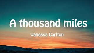 【A Thousand MilesVanessa Carlton】1 hour version [upl. by Urquhart]