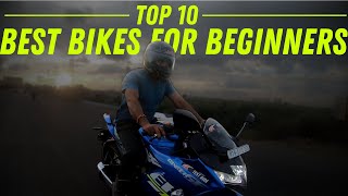 Top 10 Best Motorcycles for Beginners [upl. by Aisyle]