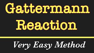 Gattermann Reaction  Very Easy Method  Super Trick [upl. by Safko]