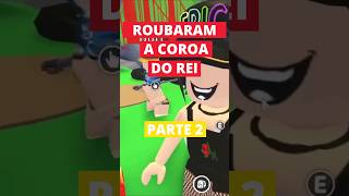 JOGO DO ROBLOX Adopt me  Historinha  Parte 2 [upl. by Tristram502]