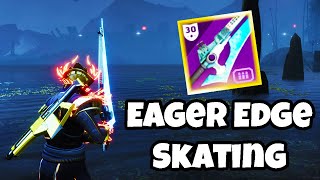 Eager Edge Sword Skating Guide for all classes [upl. by Mcclenaghan682]