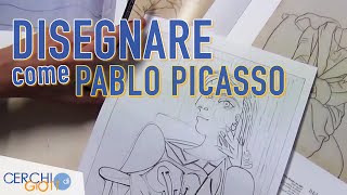 Imparare a disegnare come Pablo Picasso [upl. by Amikahs]