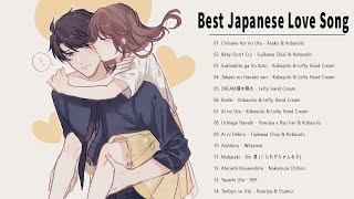 Beauty Japanese Love Song 2023 Full  Best JAPAN Songs Of All Time ♥  Beautiful amp Relaxing [upl. by Ettigirb]