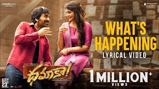 Dhamaka  Whats Happening Lyrical  Ravi Teja MoodFreshKinshuk [upl. by Nonnahs]