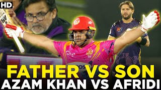 Father vs Son  Azam Khan vs Shahid Afridi  Azam Khan Huge Sixes  HBL PSL  ML2A [upl. by Griffiths]