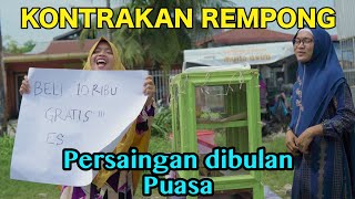 PERSAINGAN DI BULAN PUASA EDISI RAMADHAN  KONTRAKAN EPISODE 471 [upl. by Ayerf]