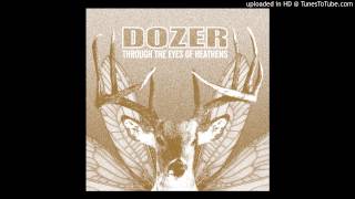 Dozer  quotBig Sky Theoryquot [upl. by Norek1]