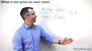 What is the price to sales ratio  MoneyWeek Investment Tutorials [upl. by Haniraz]