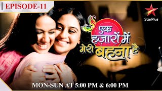 Ek Hazaaron Mein Meri Behna Hai  Season 1  Episode 11  Kya Vadheras lenge Jeevika se dowry [upl. by Juback]