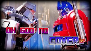 Oh God No pero Orion Pax Optimus Prime y D16 Megatron lo cantan  FNF Cover [upl. by Coy]