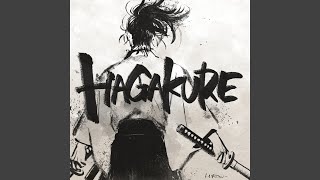 HAGAKURE [upl. by Air]