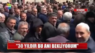 quot30 yıldır bu anı bekliyorumquot [upl. by Nostets287]