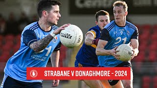 Strabane v Donaghmore  Highlights  Junior Championship 2024 [upl. by Harret]