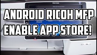 Android Ricoh Enable Application Site App [upl. by Lebana791]