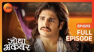 Jodha बनी जोगन महल छोड़ कर  Jodha Akbar  Full Ep 213  ZEE TV [upl. by Pudens385]