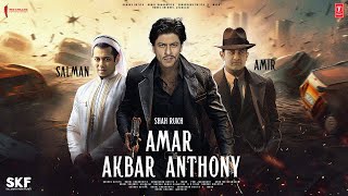 Amar Akbar Anthony  Trailer  Salman Khan Amir Khan amp Shah Rukh Khan  Katrina Deepika Kareena K [upl. by Hpesoy]