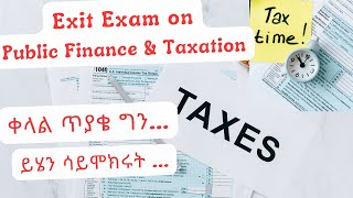 University Exit Exam 👉 Public Finance amp Taxation exitexam taxation accounting accountingtutorial [upl. by Baylor]