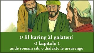 O lil karing ăl galateni  O kapitolo 1 [upl. by Nytsirc]