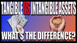 Tangible VS Intangible Assets [upl. by Eiten]