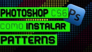 Tutorial Photoshop CS6Como instalar Patterns [upl. by Clayborne]