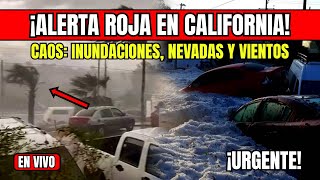 🔴 ¡ALERTA ROJA EN EL SUR DE CALIFORNIA TORMENTA DESATA CAOS INUNDACIONES NEVADAS Y VIENTOS [upl. by Irrej]