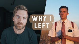 Why I Left The Mormon Church [upl. by Candide134]