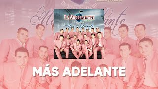 La Arrolladora Banda El Limón De René Camacho  Más Adelante Lyric Video [upl. by Ateuqahs270]