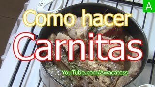 Carnitas de Puerco Estilo Mexicano Recetas de Cocina Mexicana Faciles y Economicas [upl. by Srini]