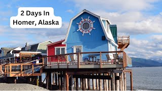 2 Days in Homer Alaska [upl. by Pressey]