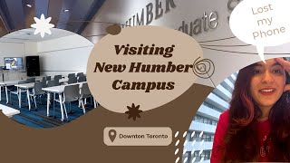 Downtown Toronto Humber College Tour  Exploring Humber IGS Campus  International Student In Canada [upl. by Nived]