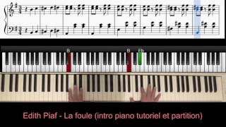 Edith Piaf  La foule intro piano tutoriel [upl. by Linnea]