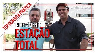 ENGENHARIA  TOPOGRAFIA PRÁTICA  Nivelamento com Estação Total [upl. by Aderfla]