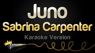 Sabrina Carpenter  Juno Karaoke Version [upl. by Ormond]