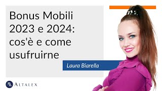 Bonus Mobili 2023 e 2024 cosè e come usufruirne [upl. by Eigram]