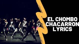 El Chombo  Chacarron Lyrics [upl. by Busch234]